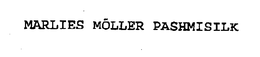 MARLIES MÖLLER PASHMISILK trademark