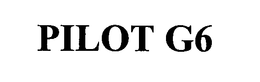 PILOT G6 trademark