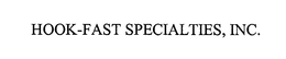 HOOK-FAST SPECIALTIES, INC. trademark