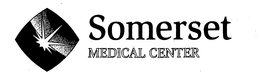 SOMERSET MEDICAL CENTER trademark