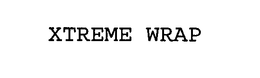 XTREME WRAP trademark