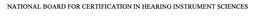 NATIONAL BOARD FOR CERTIFICATION IN HEARING INSTRUMENT SCIENCES trademark