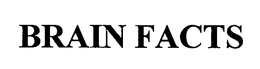 BRAIN FACTS trademark