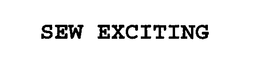 SEW EXCITING trademark