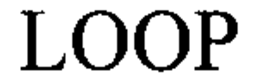 LOOP trademark