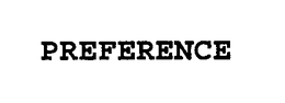 PREFERENCE trademark