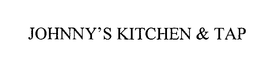 JOHNNY'S KITCHEN & TAP trademark