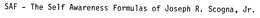 SAF - THE SELF AWARENESS FORMULAS OF JOSEPH R. SCOGNA, JR. trademark