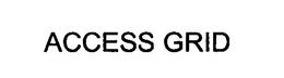 ACCESS GRID trademark