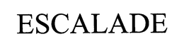 ESCALADE trademark