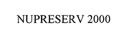 NUPRESERV 2000 trademark