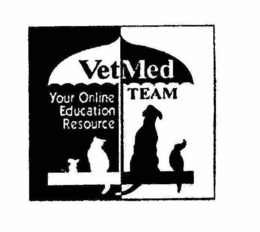 VETMED TEAM YOUR ONLINE EDUCATION RESOURCE trademark