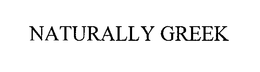 NATURALLY GREEK trademark