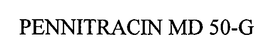 PENNITRACIN MD 50-G trademark