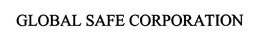 GLOBAL SAFE CORPORATION trademark