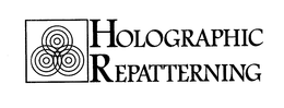 HOLOGRAPHIC REPATTERNING trademark