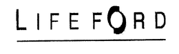 LIFE FORD trademark