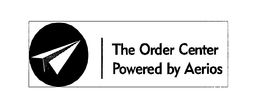 THE ORDER CENTER POWERED BY AERIOS trademark