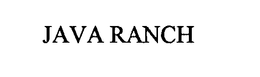 JAVA RANCH trademark