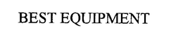 BEST EQUIPMENT trademark
