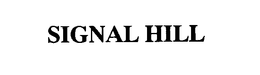 SIGNAL HILL trademark