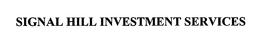 SIGNAL HILL INVESTMENT SERVICES trademark