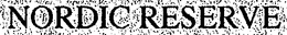 NORDIC RESERVE trademark