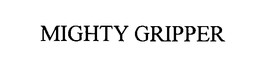 MIGHTY GRIPPER trademark
