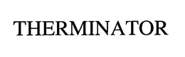 THERMINATOR trademark
