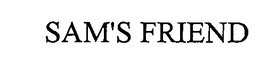 SAM'S FRIEND trademark