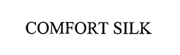 COMFORT SILK trademark