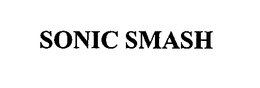 SONIC SMASH trademark