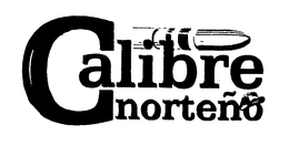 CALIBRE NORTENO trademark