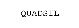 QUADSIL trademark