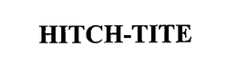 HITCH-TITE trademark