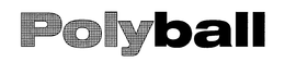 POLYBALL trademark
