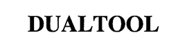 DUALTOOL trademark