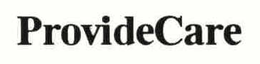 PROVIDECARE trademark