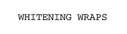 WHITENING WRAPS trademark