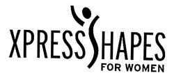 XPRESS SHAPES FOR WOMEN trademark