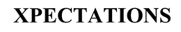 XPECTATIONS trademark