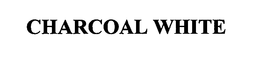 CHARCOAL WHITE trademark