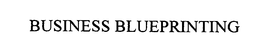 BUSINESS BLUEPRINTING trademark