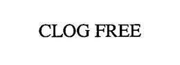 CLOG FREE trademark
