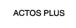 ACTOS PLUS trademark