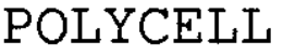 POLYCELL trademark