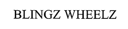 BLINGZ WHEELZ trademark