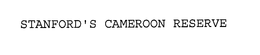 STANFORD'S CAMEROON RESERVE trademark