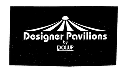 DESIGNER PAVILIONS BY ROLLUP trademark