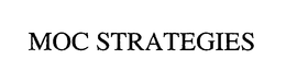 MOC STRATEGIES trademark